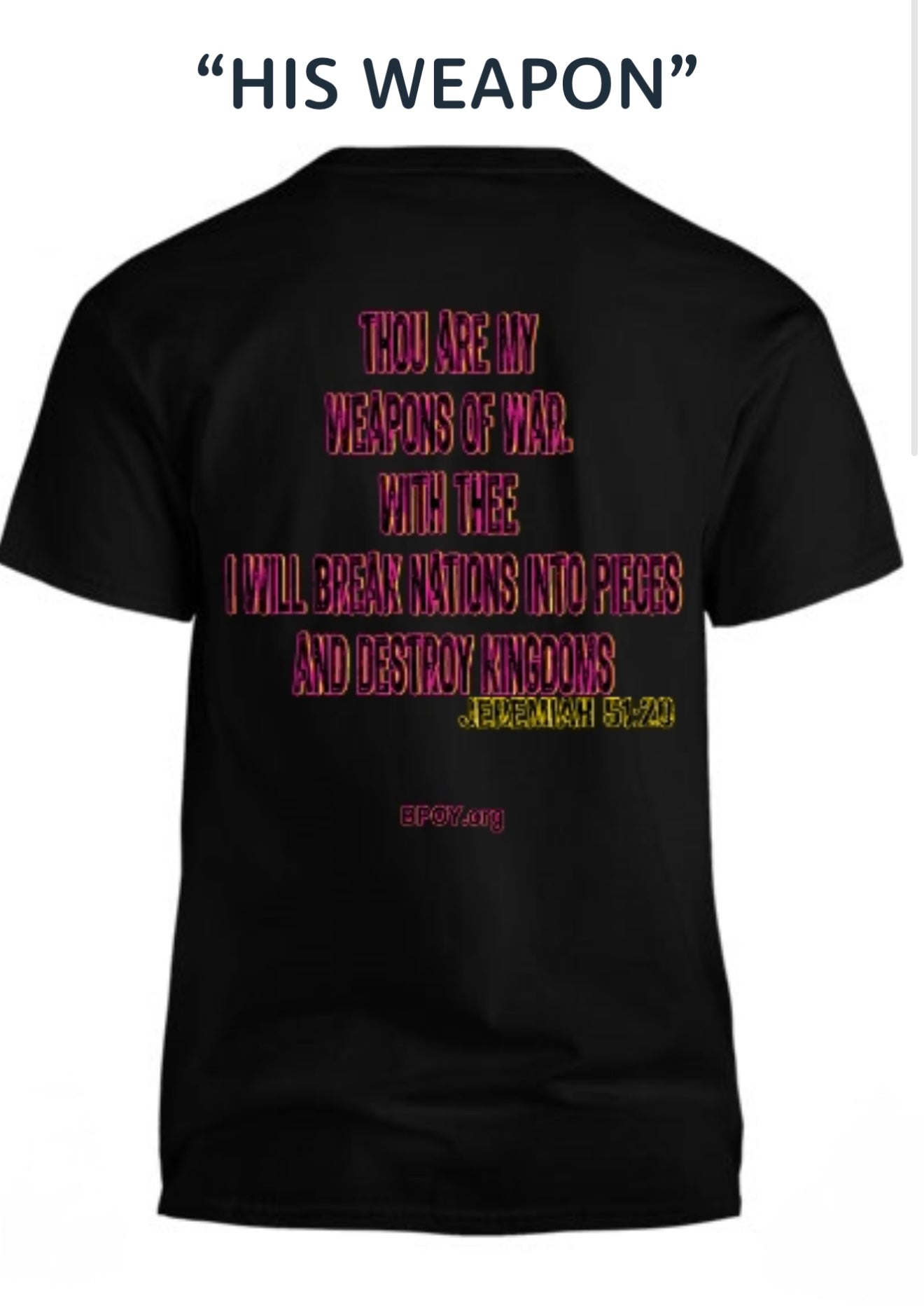 Jeremiah 51:20 “His Weapon”